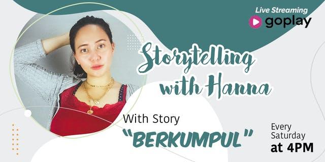 Storytelling with Hana