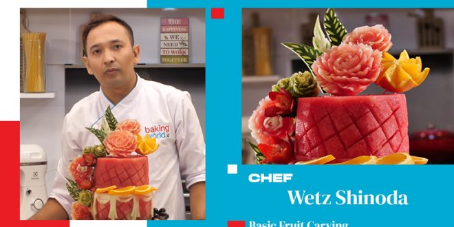 chef wetz shinoda- cara mudah mengukir buah